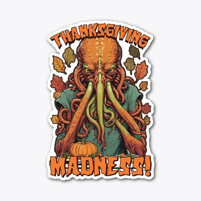 Lovecraft - Cthulhu Thanksgiving Madness