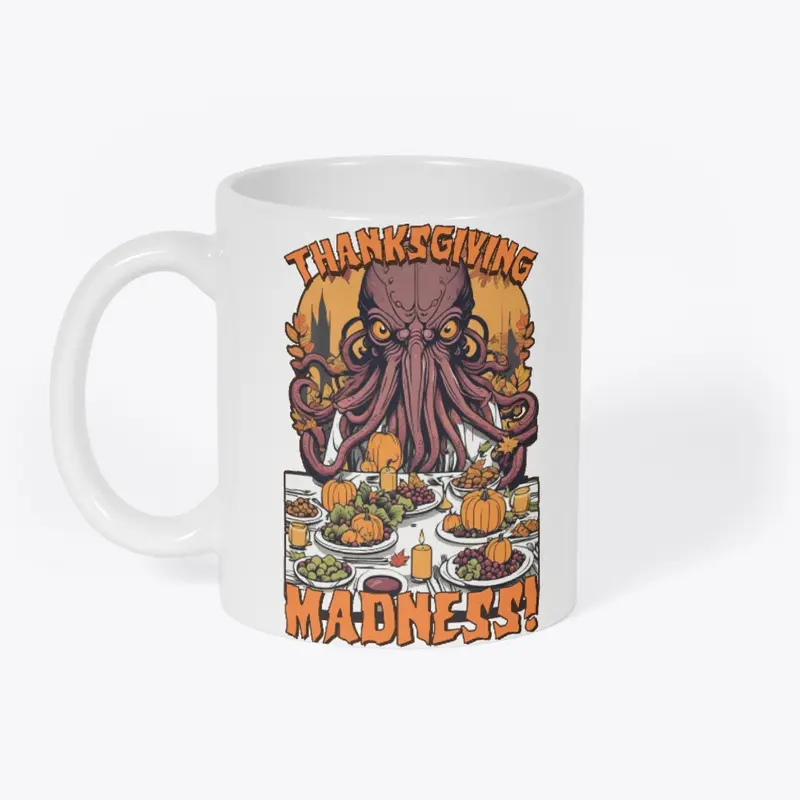 Cthulhu Thanksgiving - Lovecraft Madness